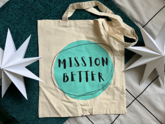 Xmas Mission Better Tote Bag